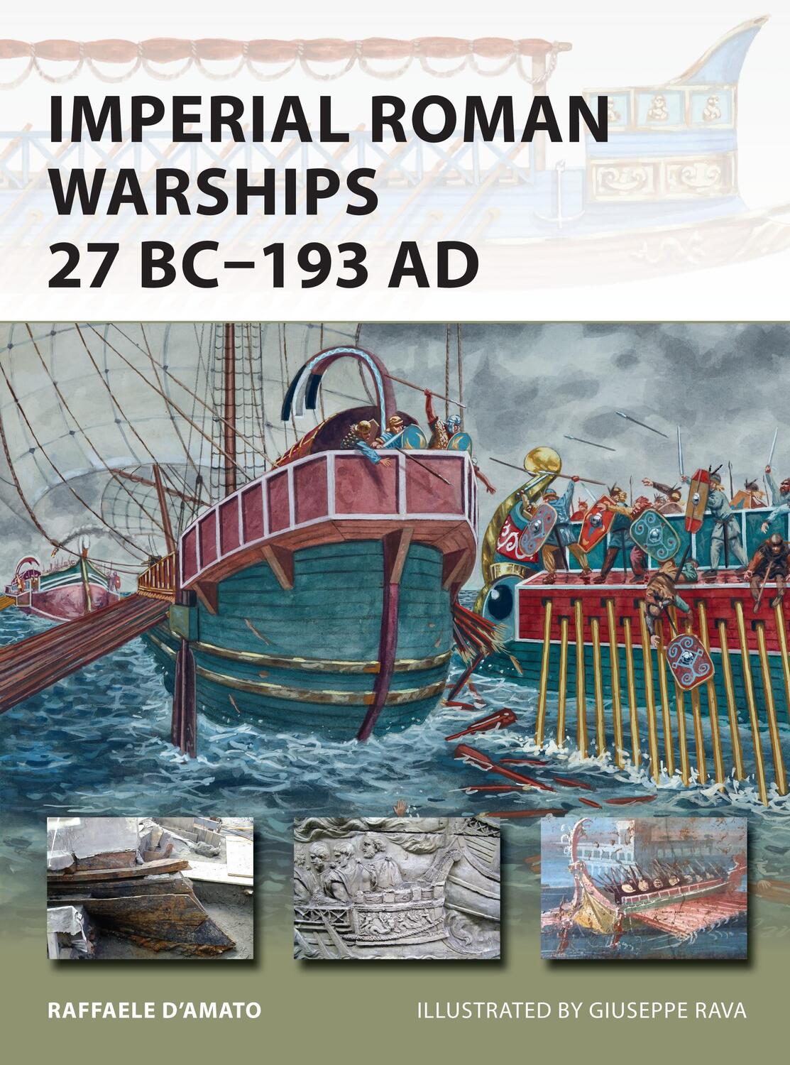 Cover: 9781472810892 | Imperial Roman Warships 27 Bc-193 Ad | Raffaele D'Amato | Taschenbuch