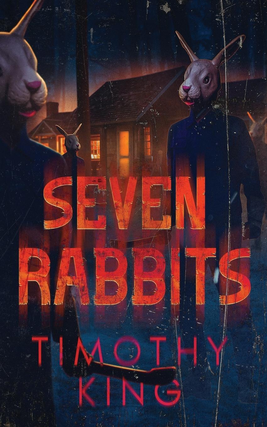 Cover: 9798990079106 | Seven Rabbits | Timothy King | Taschenbuch | Paperback | Englisch