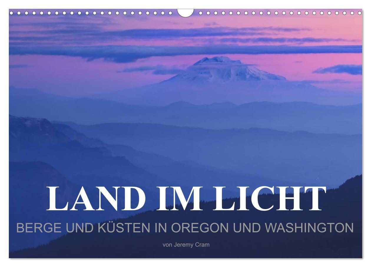 Cover: 9783383542794 | Land im Licht - Berge und Küsten in Oregon und Washington - von...