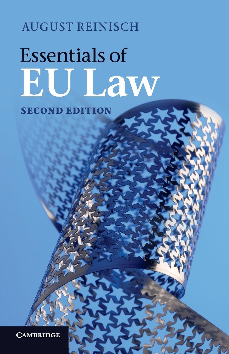 Cover: 9781107608948 | Essentials of EU Law | August Reinisch | Taschenbuch | Paperback