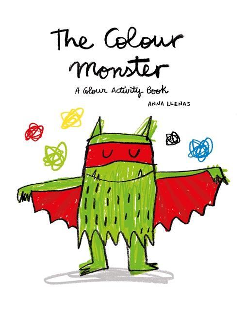 Cover: 9781783704590 | The Colour Monster: A Colour Activity Book | Anna Llenas | Taschenbuch