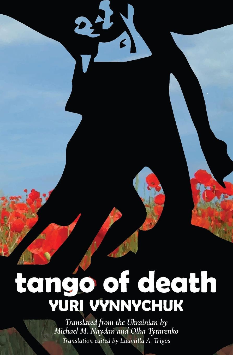 Cover: 9781949966336 | Tango of Death | Yuri Vynnychuk | Taschenbuch | Paperback | Englisch