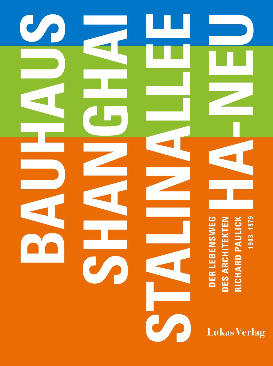 Cover: 9783867323710 | Bauhaus - Shanghai - Stalinallee - Ha-Neu | Thomas Flierl | Buch