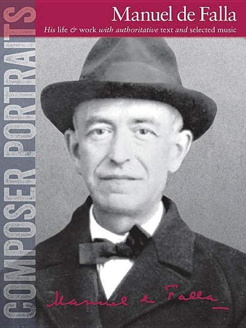 Cover: 9781783054664 | Composer Portraits: Manuel de Falla: His Life &amp; Work with...