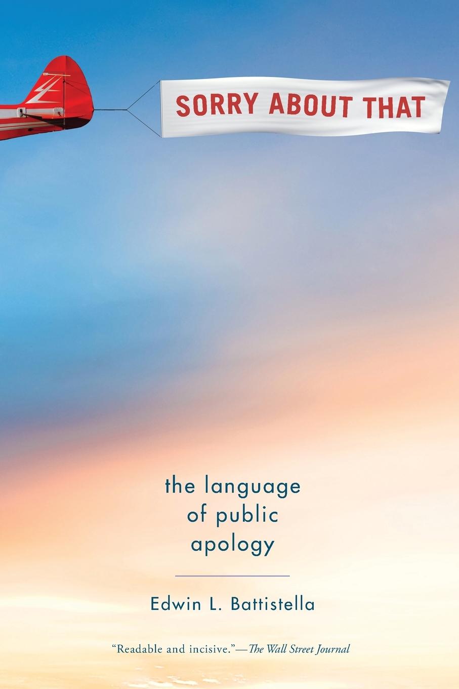 Cover: 9780190468903 | Sorry about That | The Language of Public Apology | Battistella | Buch