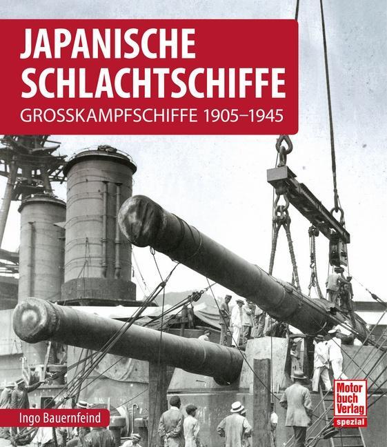 Cover: 9783613041493 | Japanische Schlachtschiffe | Grosskampfschiffe 1905-1945 | Bauernfeind