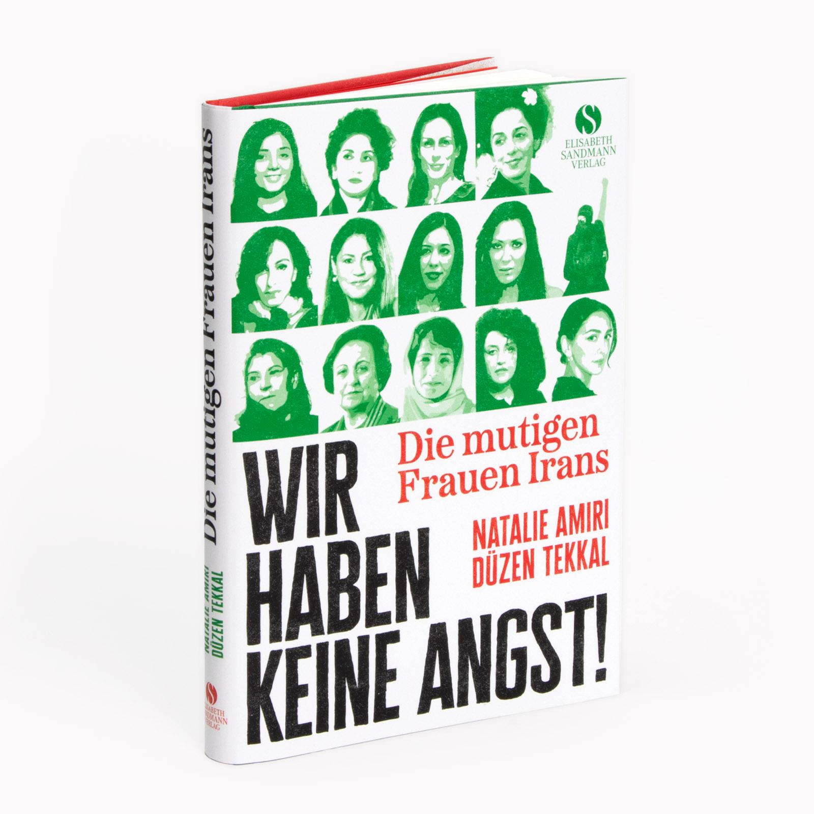 Bild: 9783949582202 | Die mutigen Frauen Irans | Natalie Amiri (u. a.) | Buch | 144 S.