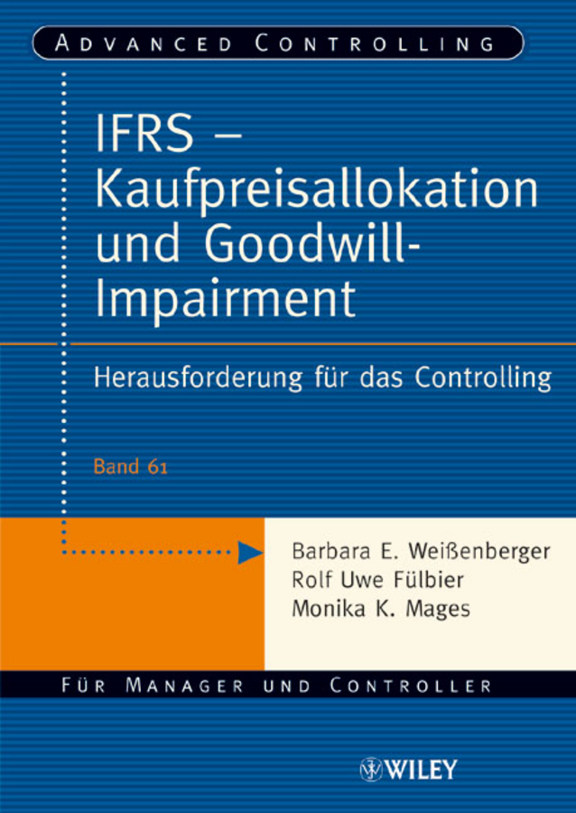 Cover: 9783527503407 | IFRS - Kaufpreisallokation und Goodwill-Impairment | Taschenbuch