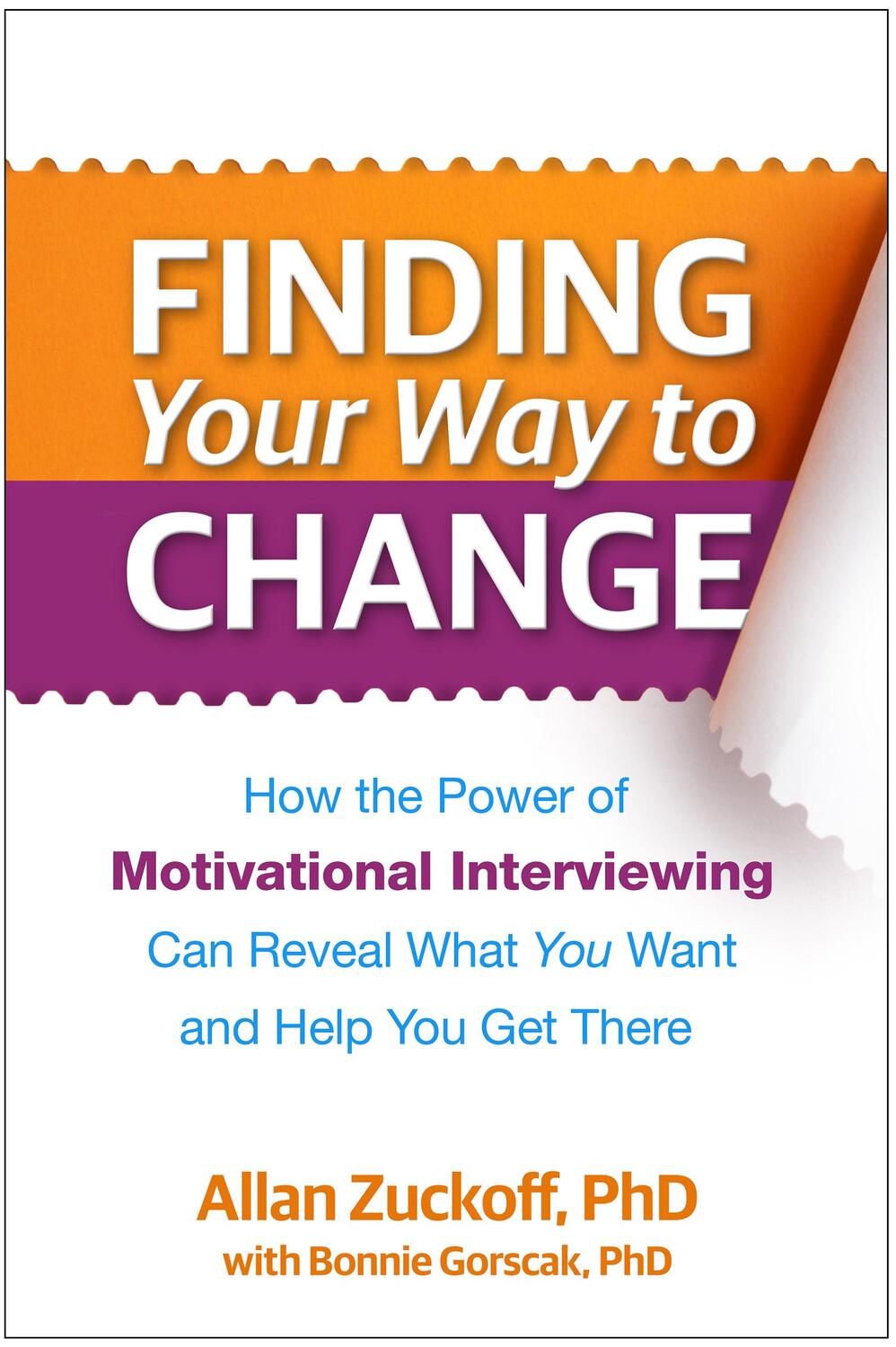 Cover: 9781462520404 | Finding Your Way to Change: How the Power of Motivational...