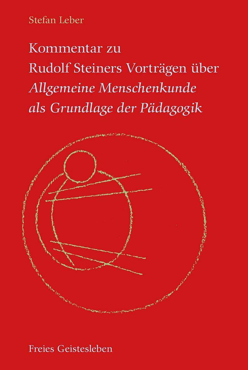 Cover: 9783772528194 | Kommentar zu Rudolf Steiners Vorträgen über Allgemeine...