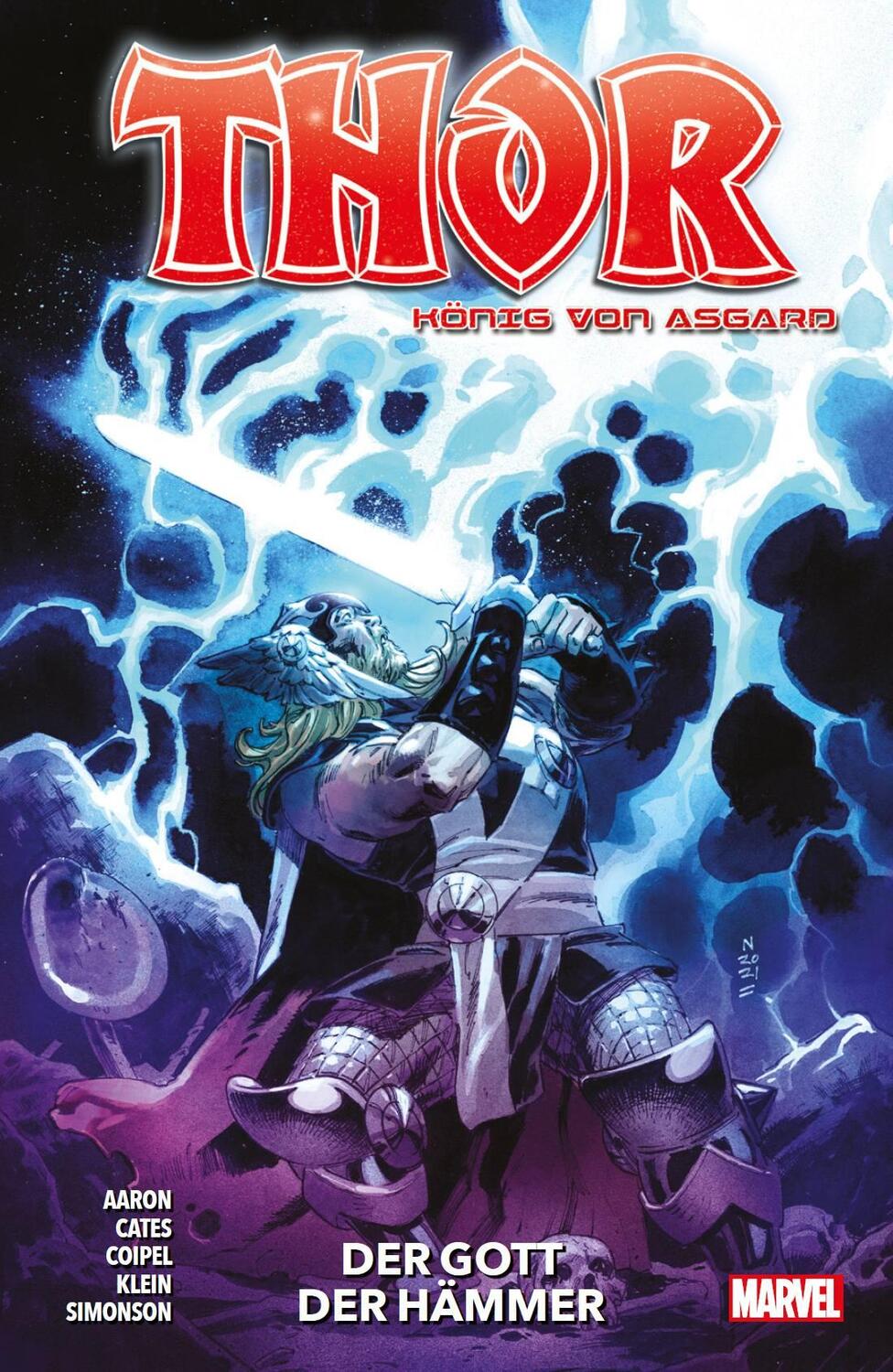 Cover: 9783741629143 | Thor: König von Asgard | Bd. 4: Der Gott der Hämmer | Cates (u. a.)