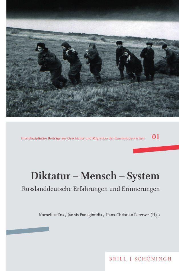 Cover: 9783506791764 | Diktatur - Mensch - System | Russlanddeutsche Erfahrung und Erinnerung