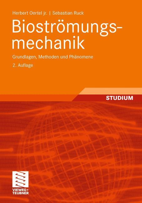 Cover: 9783834817655 | Bioströmungsmechanik | Grundlagen, Methoden und Phänomene | Buch | ix