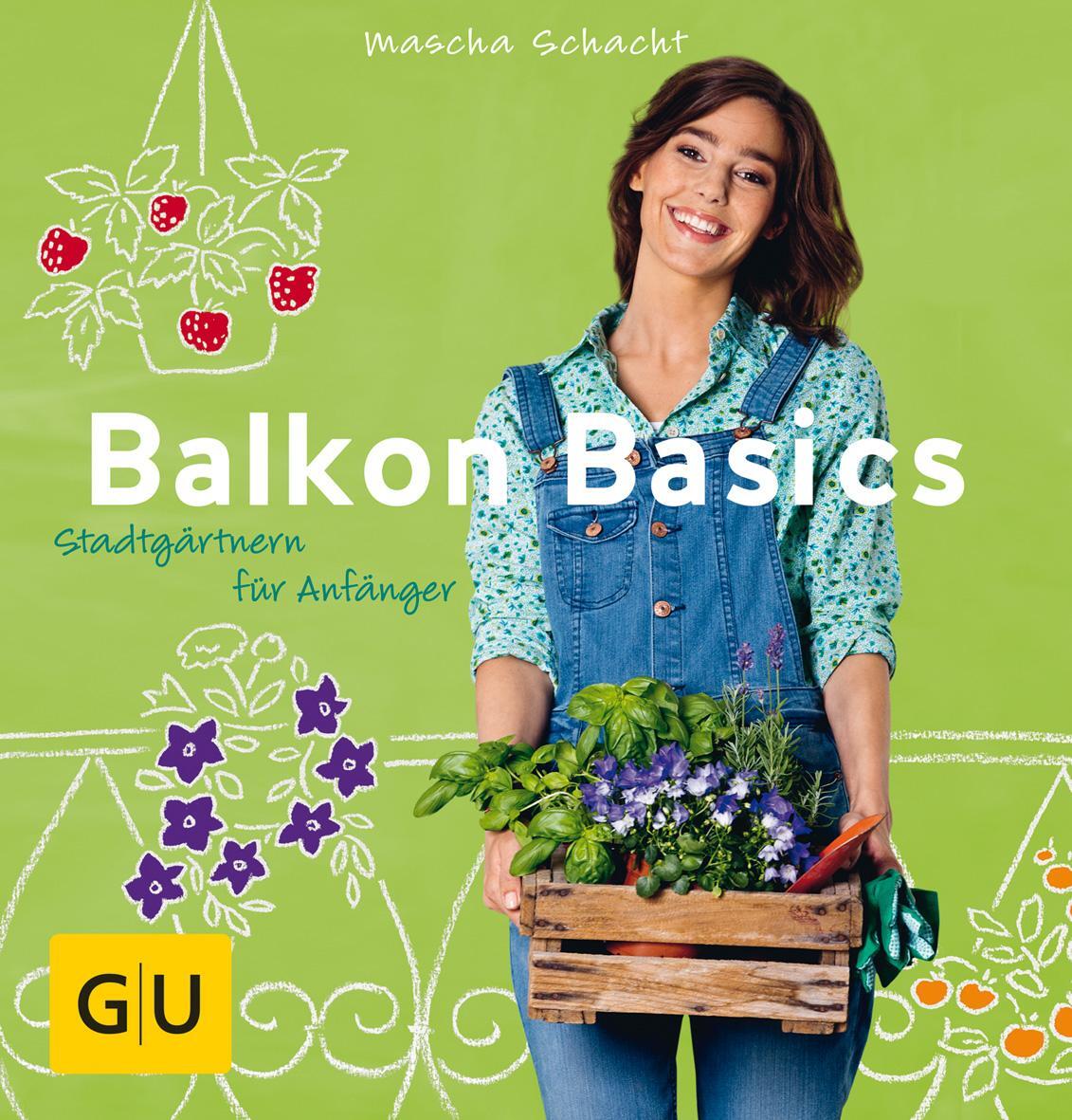 Cover: 9783833839368 | Balkon Basics | Stadtgärtnern für Anfänger | Mascha Schacht | Buch