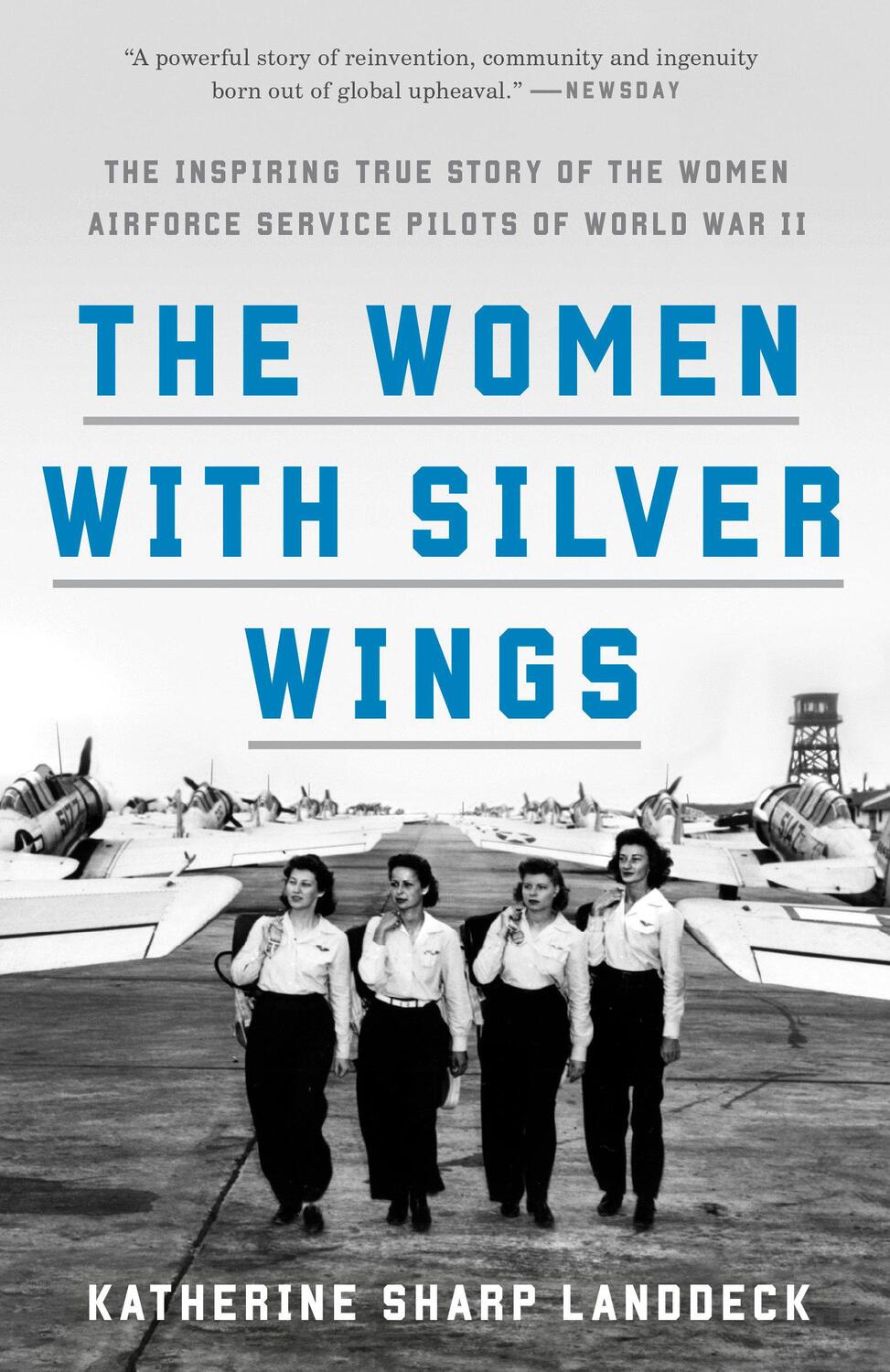 Cover: 9781524762827 | The Women with Silver Wings | Katherine Sharp Landdeck | Taschenbuch