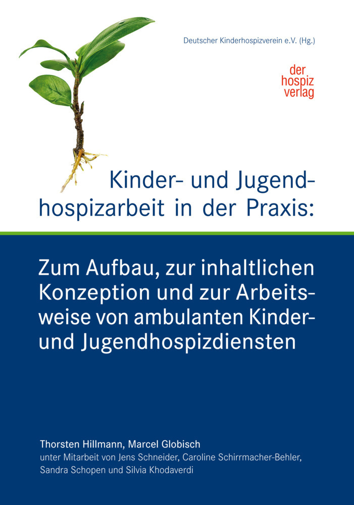 Cover: 9783946527121 | Kinder- und Jugendhospizarbeit in der Praxis | Hillmann (u. a.) | Buch