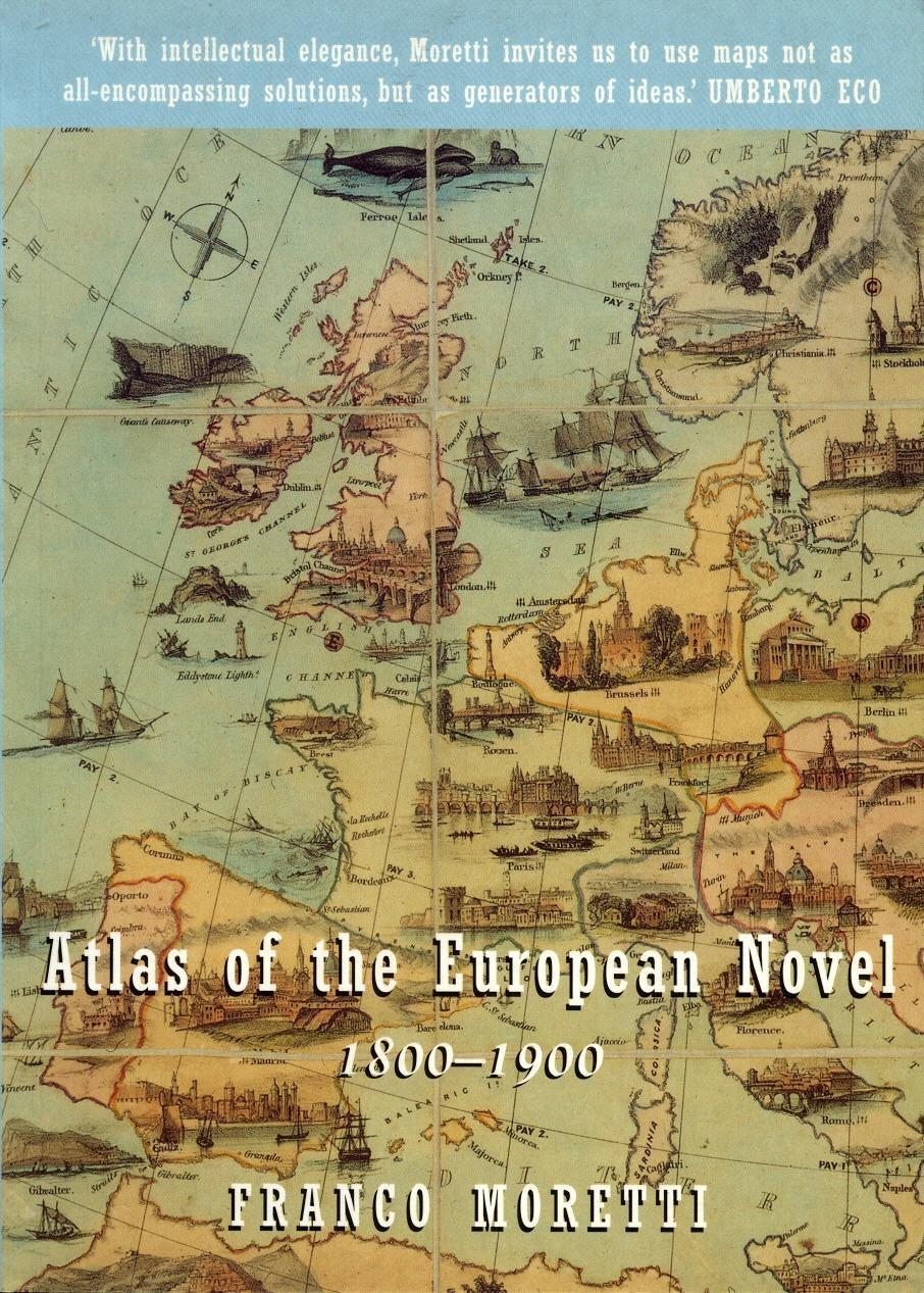 Cover: 9781859842249 | Atlas of the European Novel | 1800-1900 | Franco Moretti | Taschenbuch