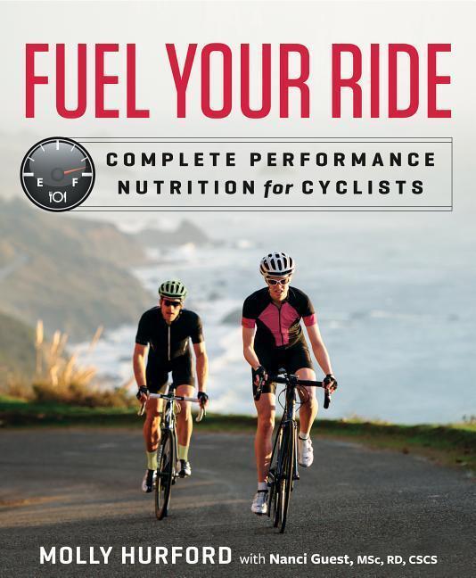 Cover: 9781623366193 | Fuel Your Ride | Complete Performance Nutrition for Cyclists | Buch