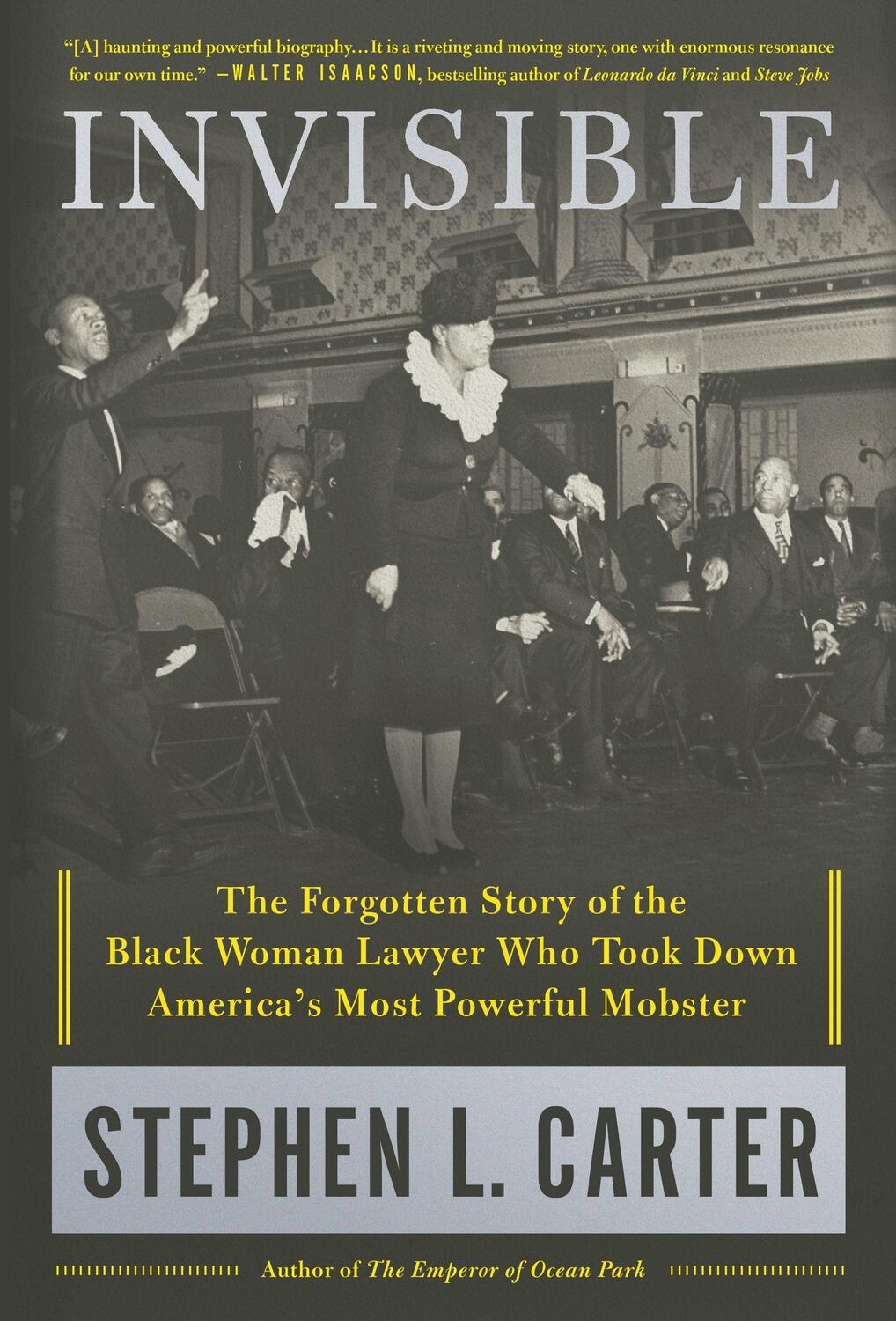 Cover: 9781250121974 | Invisible: The Forgotten Story of the Black Woman Lawyer Who Took...