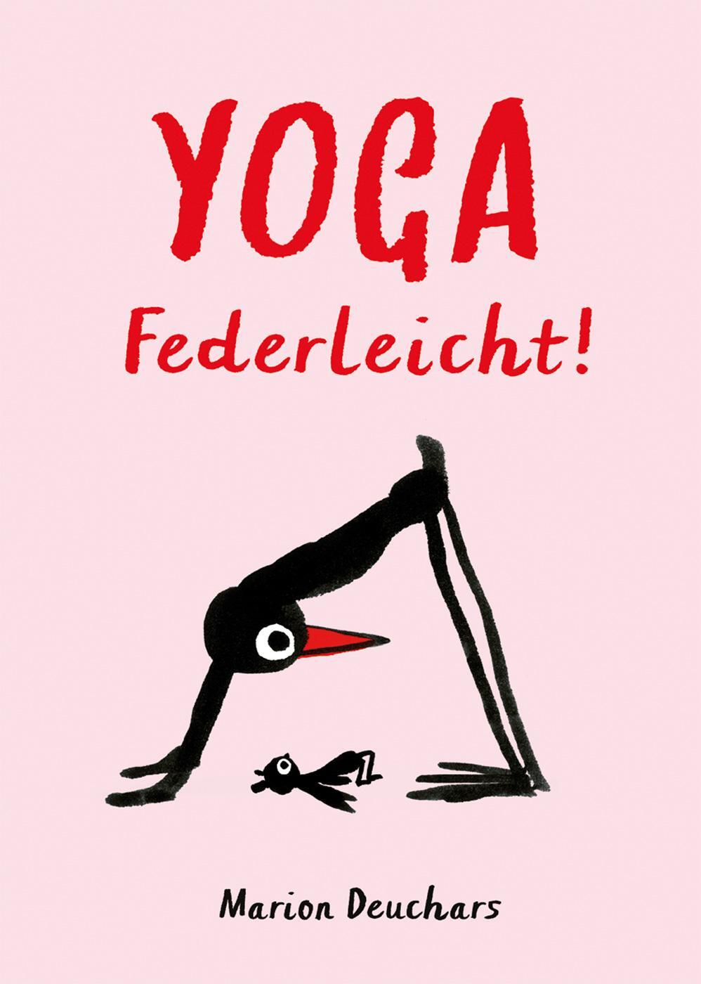 Cover: 9783038762485 | Yoga - Federleicht! | Das besondere Yoga-Buch | Marion Deuchars | Buch