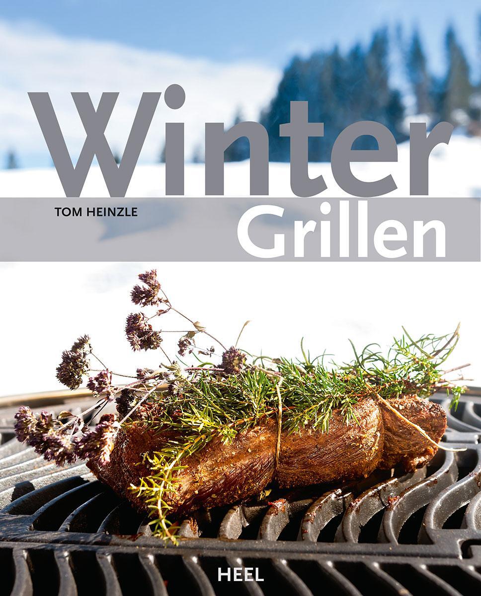 Cover: 9783868527834 | Wintergrillen | Tom Heinzle | Buch | Deutsch | 2013 | Heel