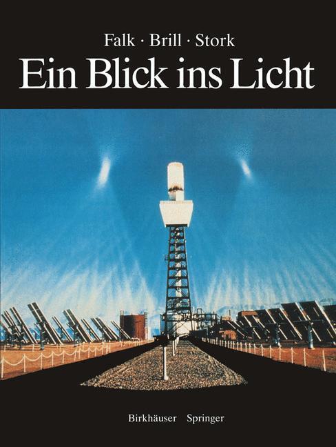 Cover: 9783540521464 | Ein Blick ins Licht | David S. Falk (u. a.) | Taschenbuch | Springer