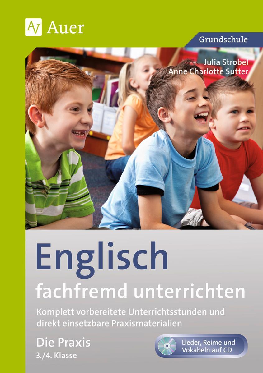 Cover: 9783403069782 | Englisch fachfremd unterrichten - Die Praxis 3/4 | Sutter (u. a.)