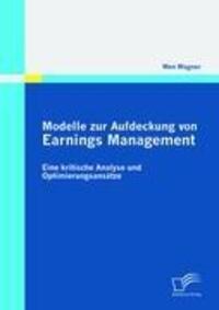 Cover: 9783842858558 | Modelle zur Aufdeckung von Earnings Management: Eine kritische...