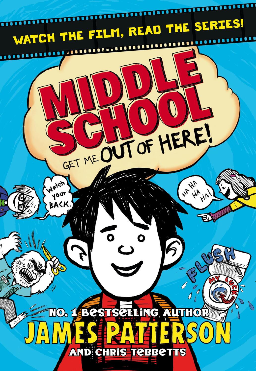 Cover: 9781784750114 | Middle School: Get Me Out of Here! | (Middle School 2) | Patterson