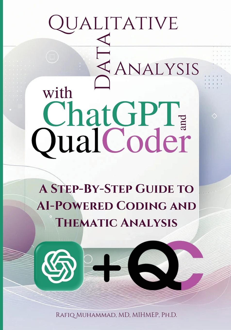 Cover: 9789198900842 | Qualitative Data Analysis With Chatgpt And Qualcoder | Rafiq Muhammad