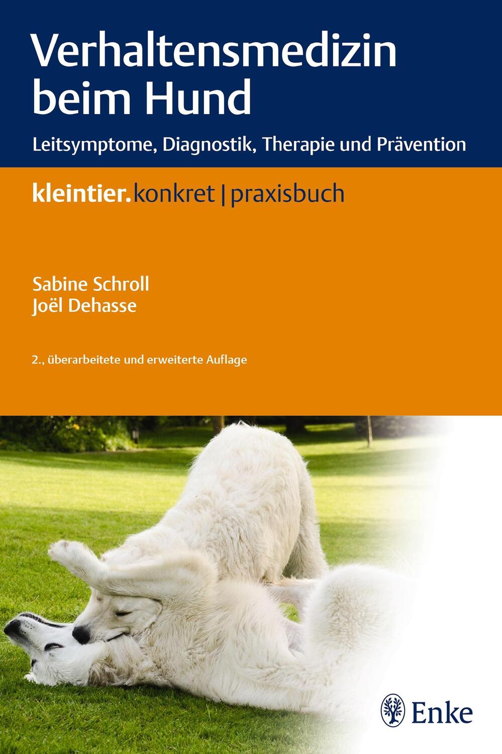 Cover: 9783132049314 | Verhaltensmedizin beim Hund | Sabine Schroll (u. a.) | Taschenbuch