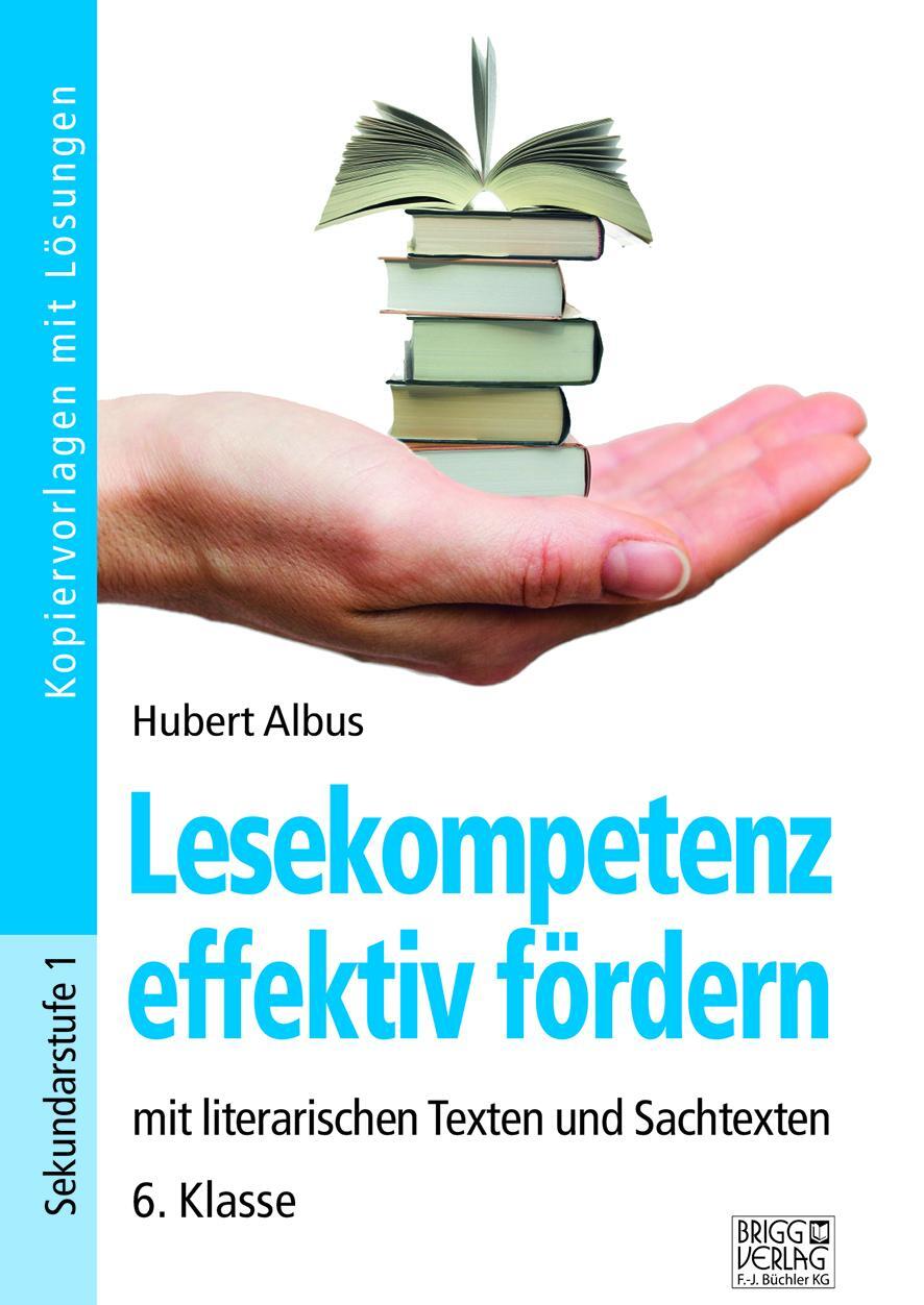 Cover: 9783956601279 | Lesekompetenz effektiv fördern - 6. Klasse | Hubert Albus | Buch