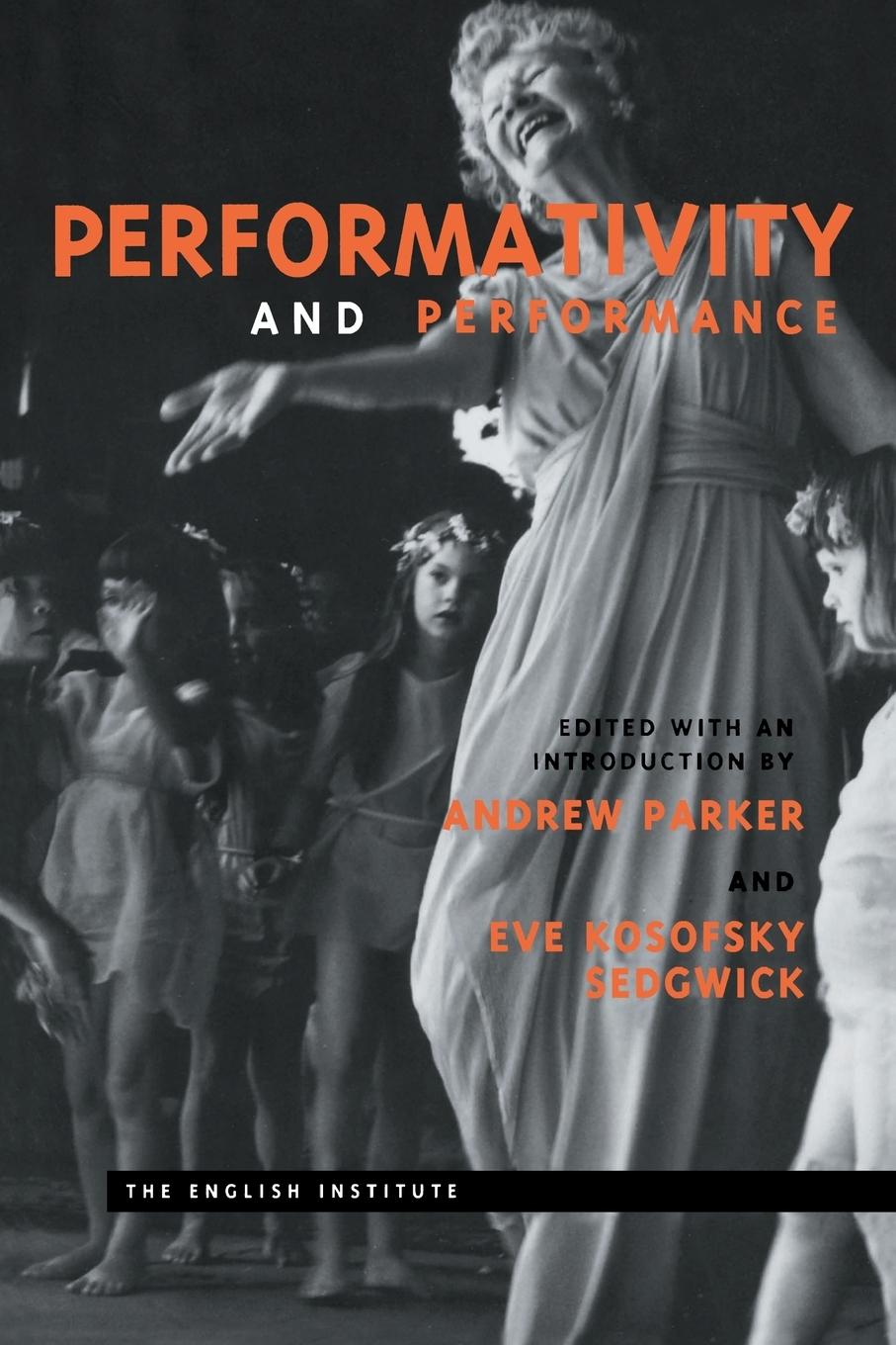 Cover: 9780415910552 | Performativity and Performance | Andrew Parker (u. a.) | Taschenbuch