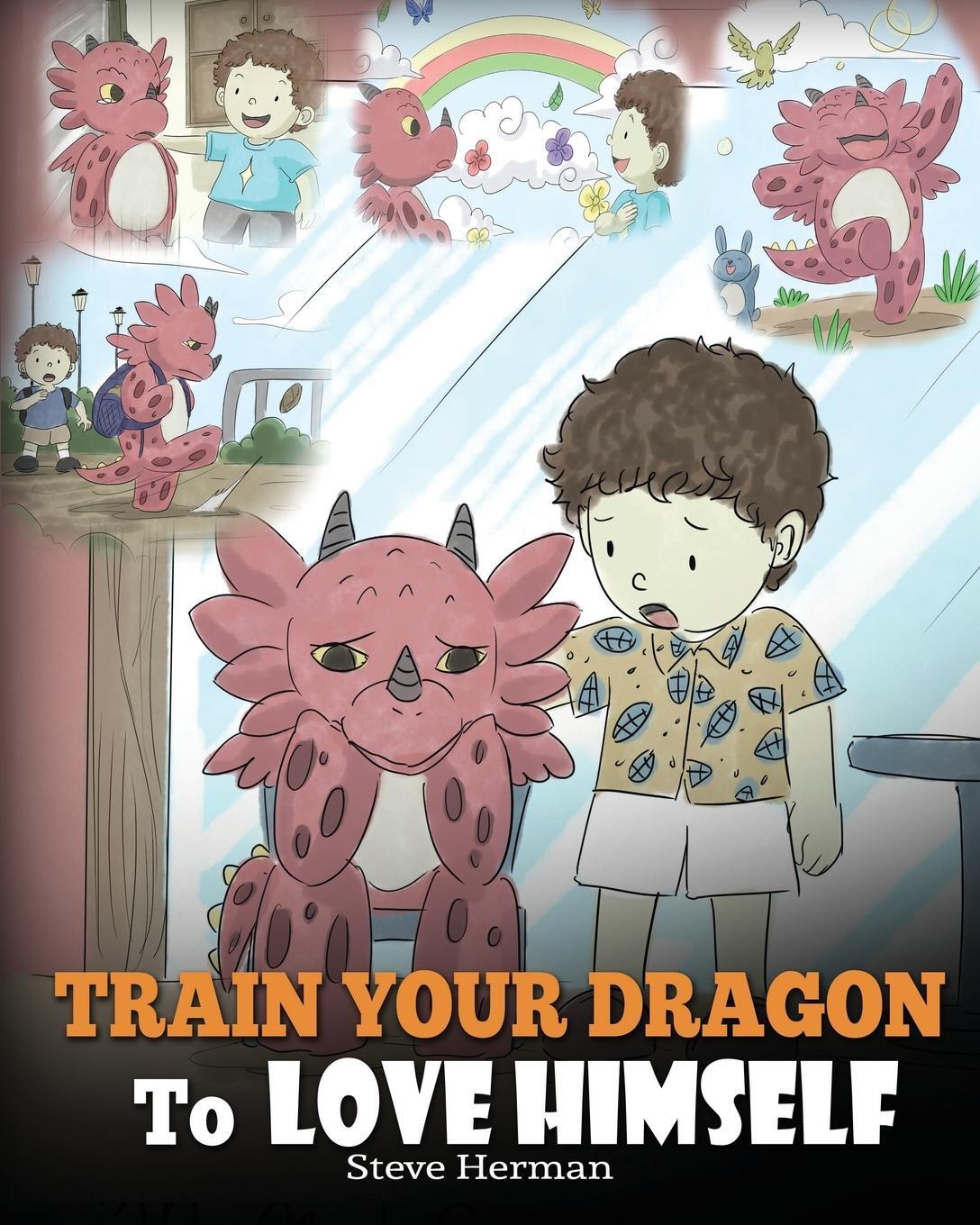 Cover: 9781948040365 | Train Your Dragon To Love Himself | Steve Herman | Taschenbuch | 2018