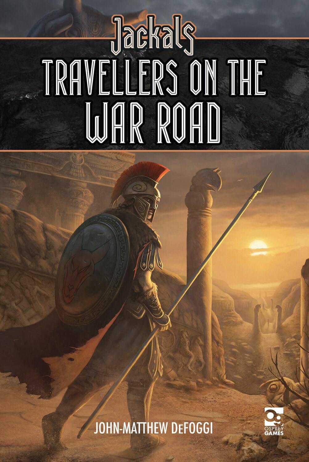 Cover: 9781472852632 | Jackals: Travellers on the War Road | John-Matthew DeFoggi | Buch