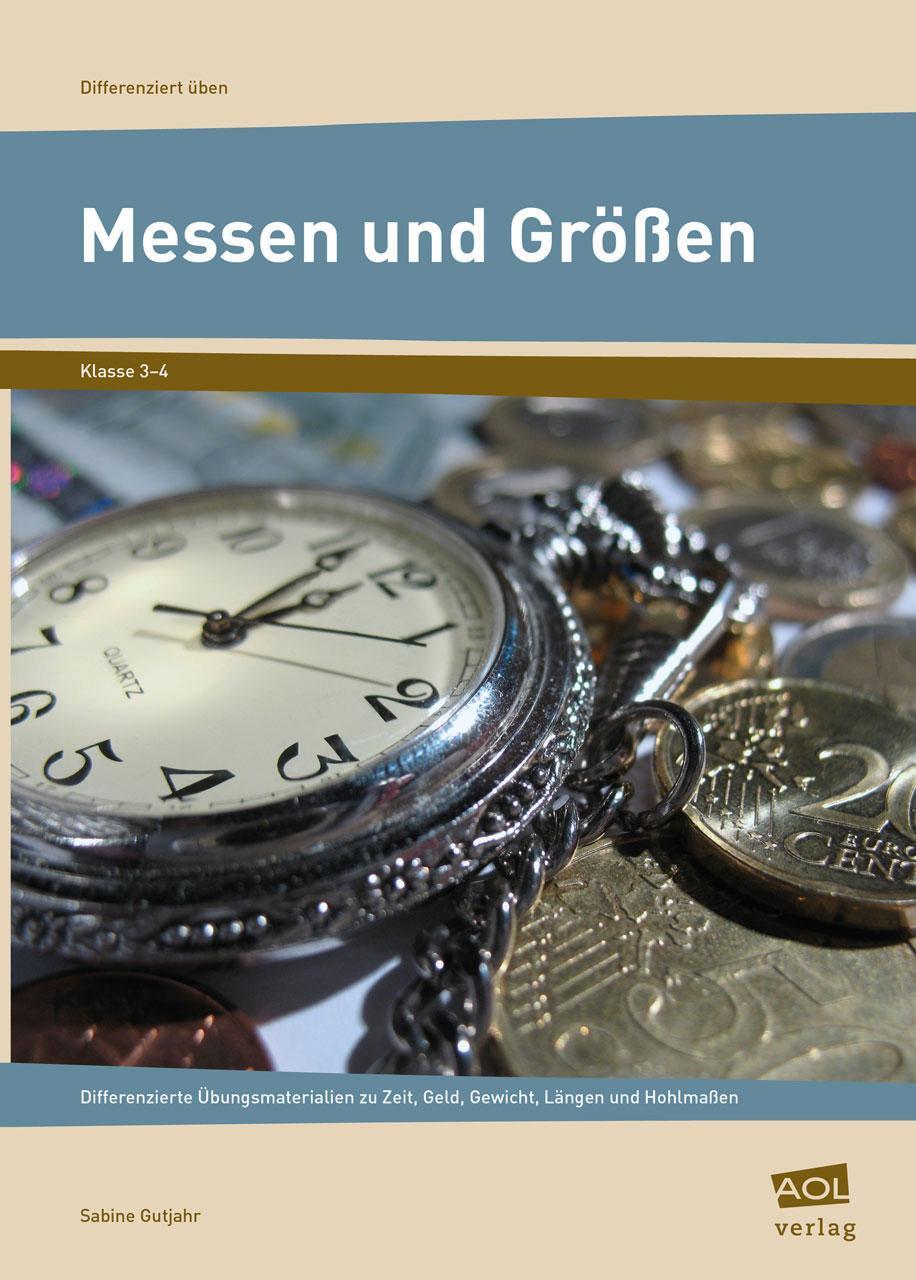 Cover: 9783403101970 | Messen und Größen - Klasse 3 und 4 | Sabine Gutjahr | Taschenbuch