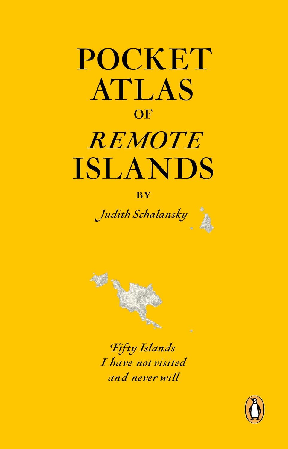 Cover: 9781846143496 | Atlas of Remote Islands | Judith Schalansky | Taschenbuch | 240 S.