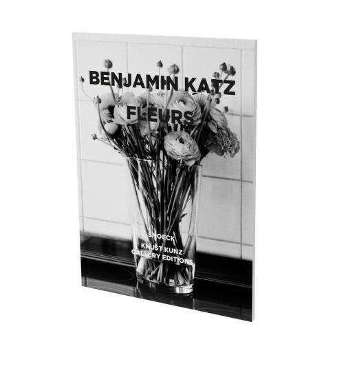 Cover: 9783864423154 | Benjamin Katz: Fleurs | Kat. Knust Kunz Gallery Editions | Geheftet