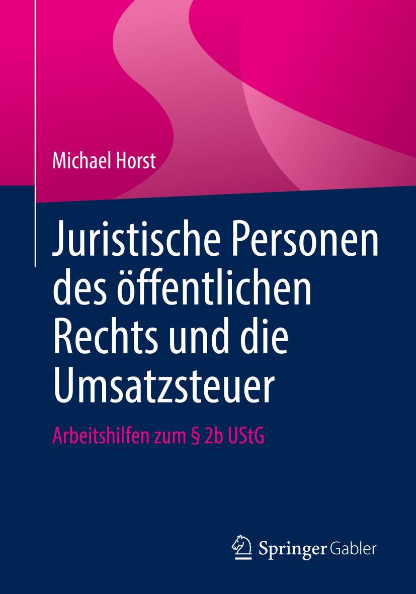 Cover: 9783658382469 | Juristische Personen des öffentlichen Rechts und die Umsatzsteuer