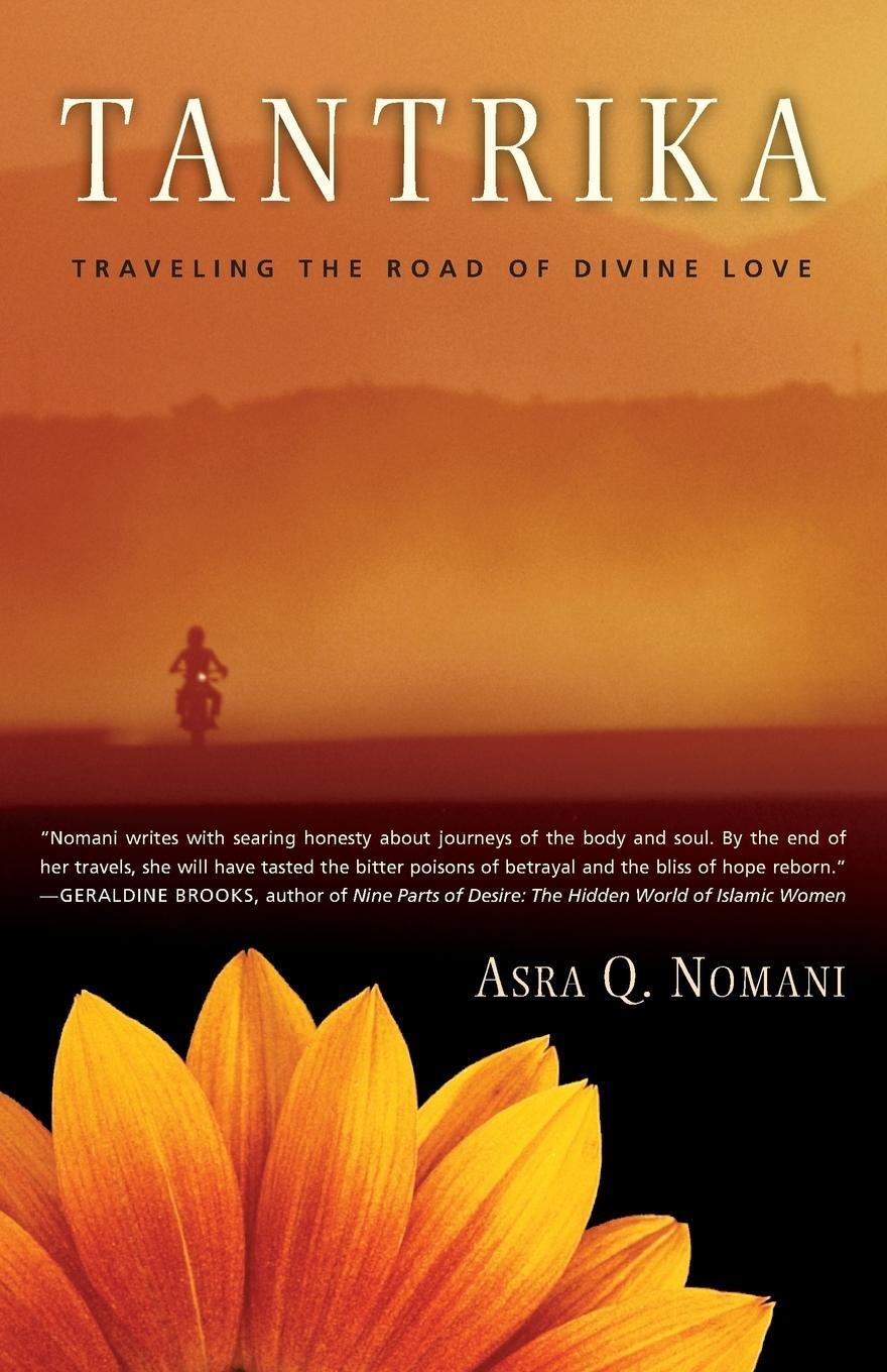 Cover: 9780062517142 | Tantrika | Traveling the Road of Divine Love | Asra Nomani | Buch