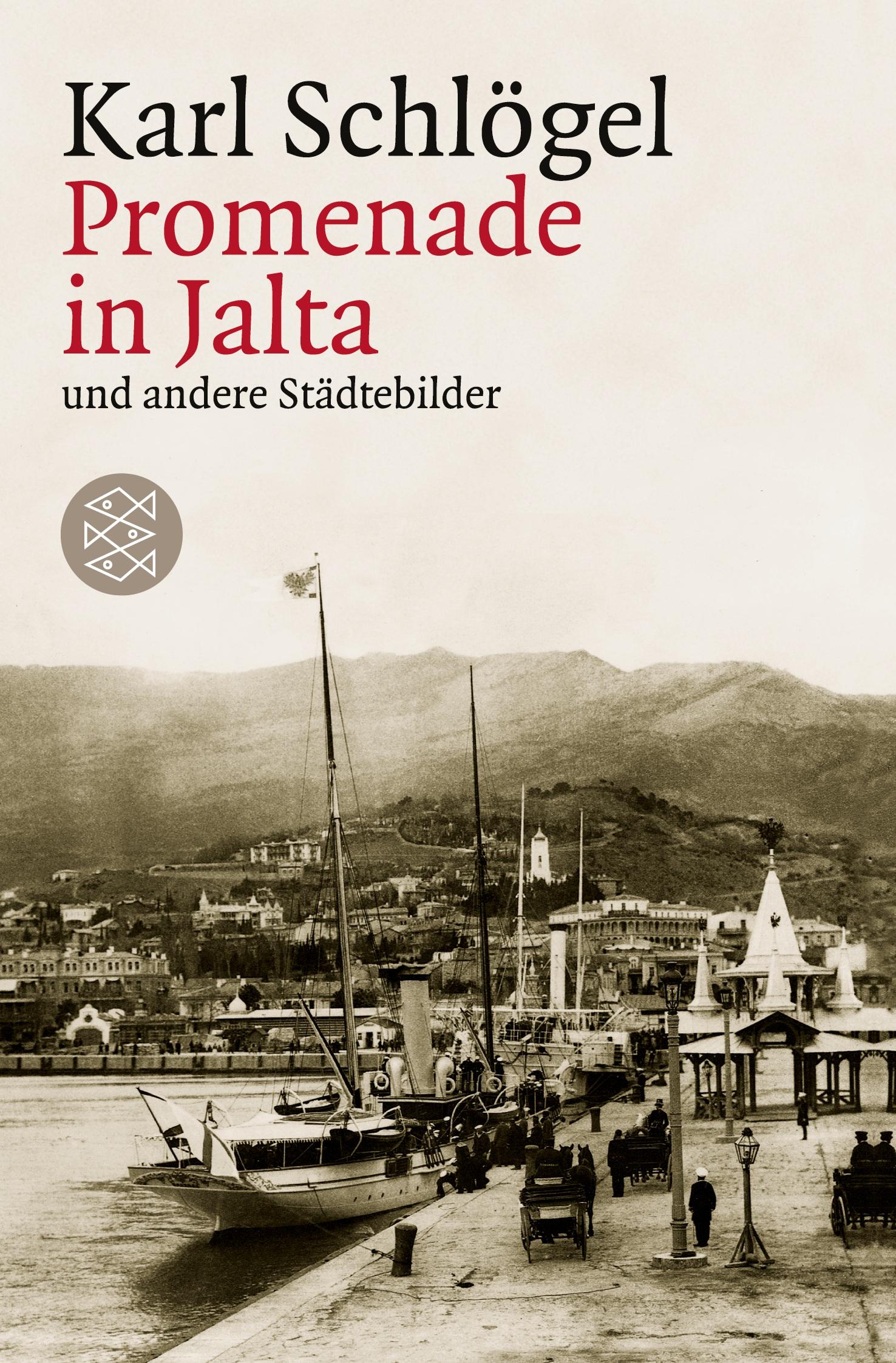 Cover: 9783596155743 | Promenade in Jalta und andere Städtebilder | Karl Schlögel | Buch