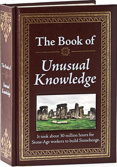 Cover: 9781450845809 | The Book of Unusual Knowledge | Publications International Ltd | Buch