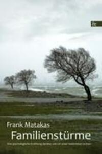 Cover: 9783865203809 | Familienstürme | Frank Matakas | Taschenbuch | Paperback | Deutsch