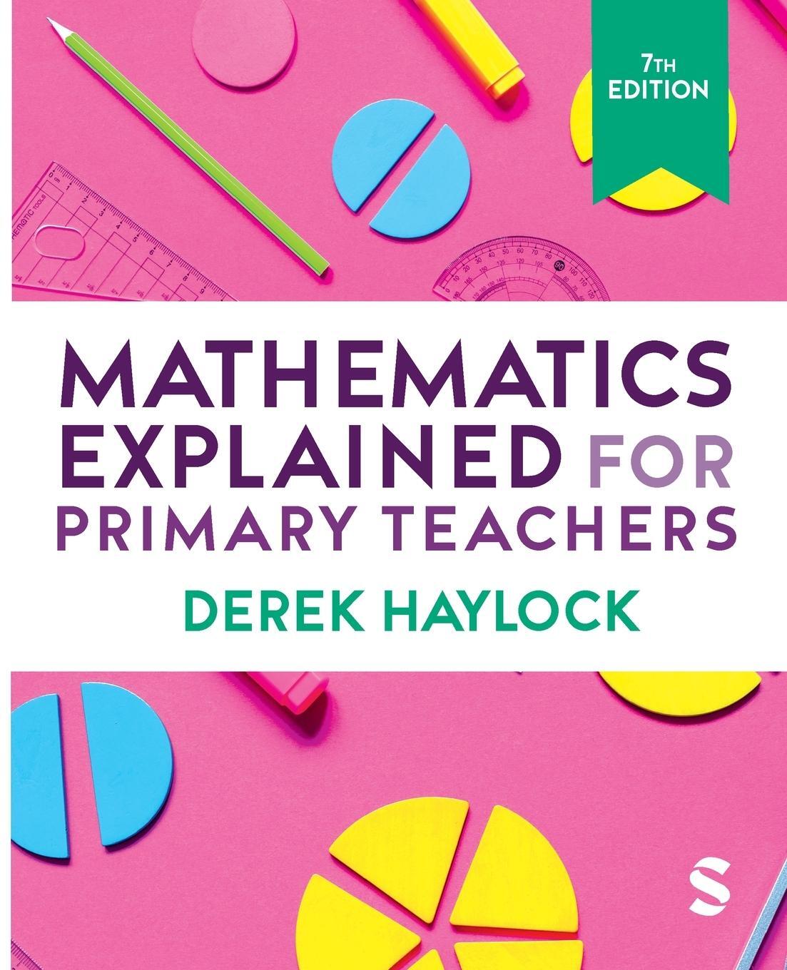 Cover: 9781529626292 | Mathematics Explained for Primary Teachers | Derek Haylock | Buch