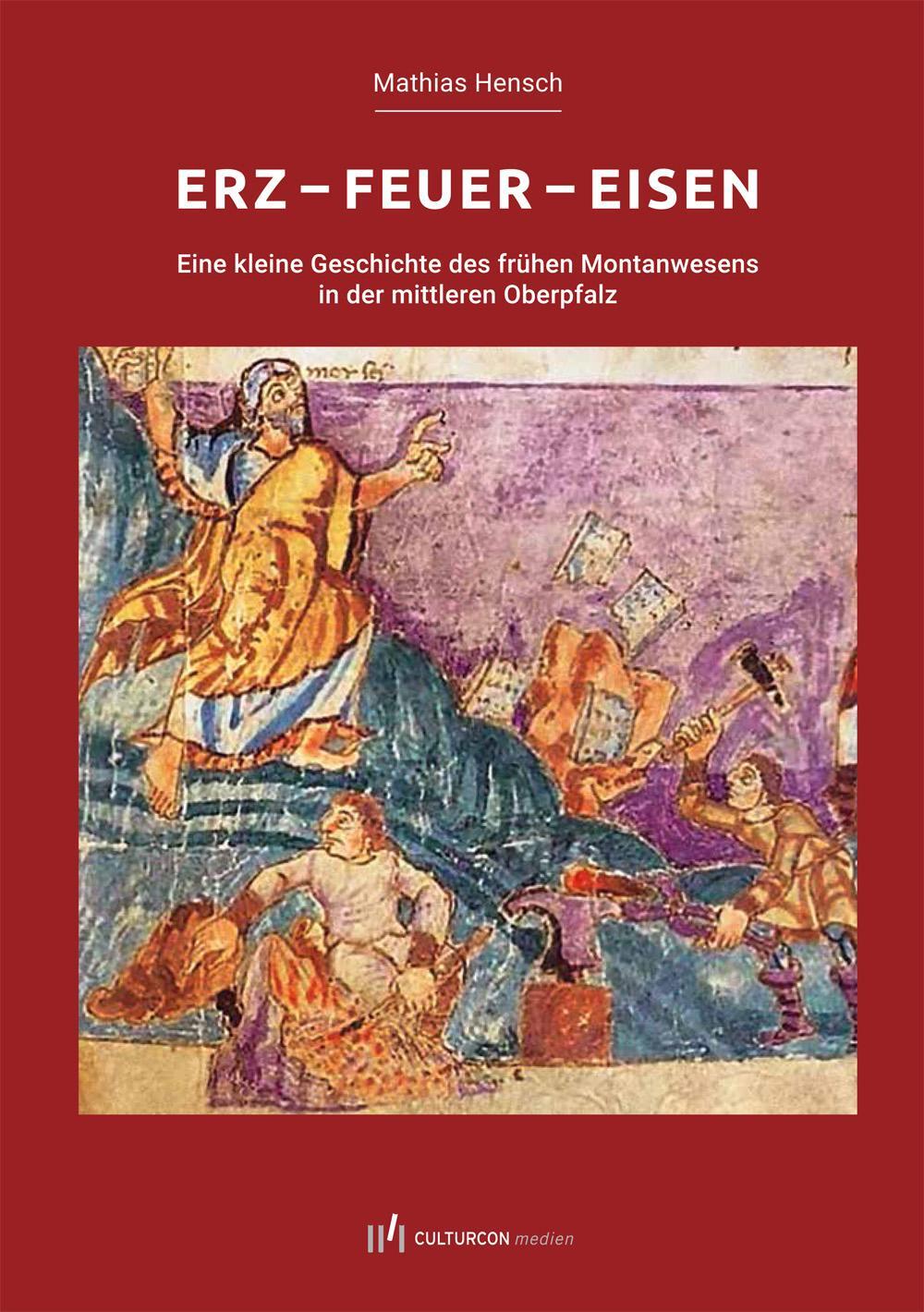 Cover: 9783944068817 | Erz - Feuer - Eisen | Mathias Hensch | Taschenbuch | Deutsch | 2018