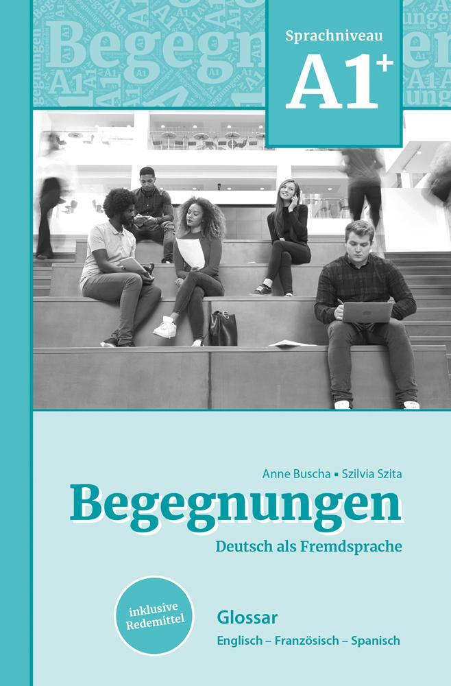 Cover: 9783969150306 | Begegnungen Deutsch als Fremdsprache A1+: Glossar | Buscha (u. a.)