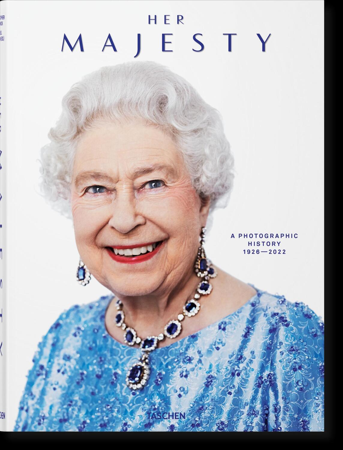 Cover: 9783836584685 | Her Majesty. A Photographic History 1926-2022 | Christopher Warwick