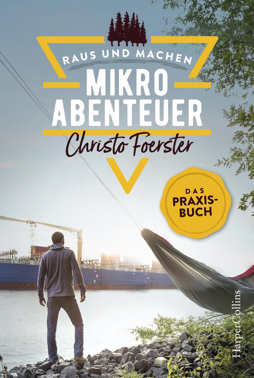 Cover: 9783959674041 | Mikroabenteuer - Das Praxisbuch | Christo Foerster | Taschenbuch