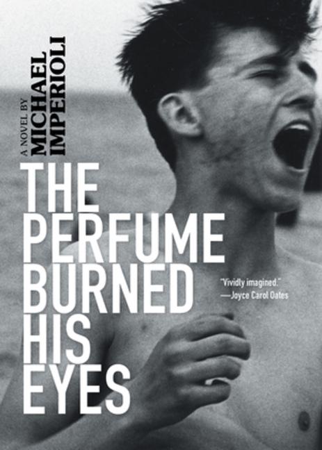 Cover: 9781636140698 | The Perfume Burned His Eyes | Michael Imperioli | Taschenbuch | 2022