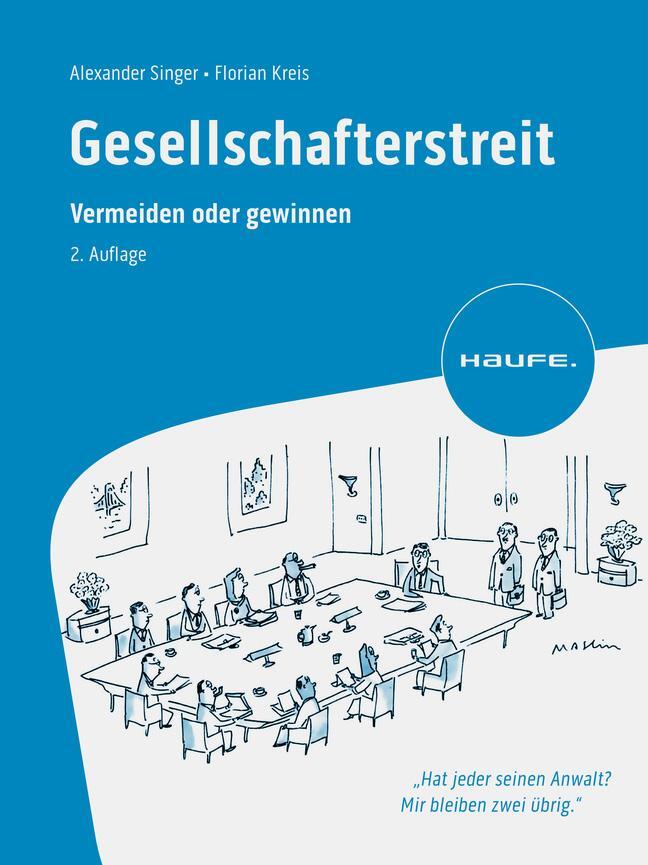 Cover: 9783648177143 | Gesellschafterstreit | Vermeiden oder gewinnen | Florian Kreis (u. a.)